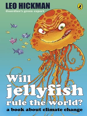 Will Jellyfish Rule the World? - ebook